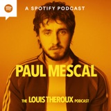 S2 EP1: Paul Mescal discusses the impact of Hollywood fame, dealing with paparazzi, and how acting is the love of his life