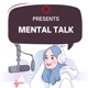 Mental Talk