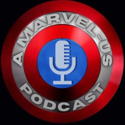 A Marvel Us Podcast