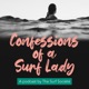 Confessions of a Surf Lady | The First Women's Surfing Podcast™