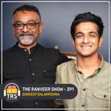 Fiery Debate - Truth About Hindu vs. Muslim | Sandeep Balakrishna | The Ranveer Show 391
