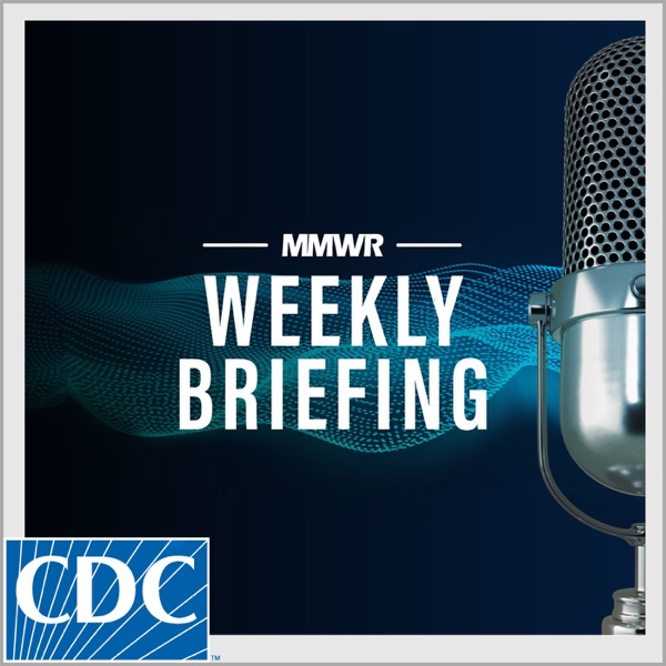 MMWR Weekly Briefing image