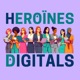 Heroïnes Digitals