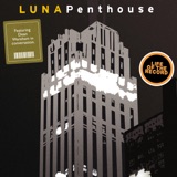The Making of PENTHOUSE by Luna - featuring Dean Wareham