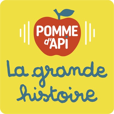 La grande histoire de Pomme d'Api:La grande histoire de Pomme d'Api