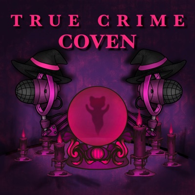 True Crime Coven