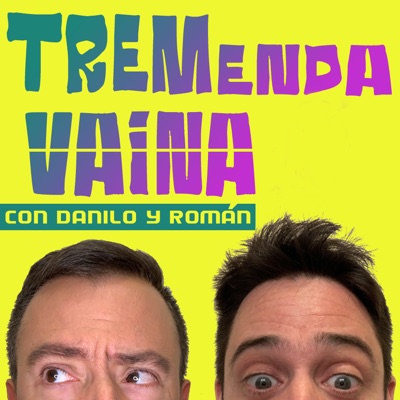 Tremenda Vaina - Tres verdades y una mentira.:Roman Rojas & Danilo Alvarez