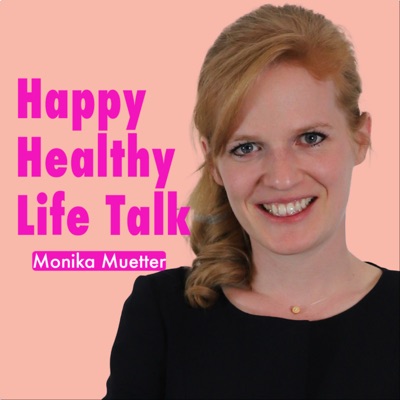 Happy Healthy Life Talk