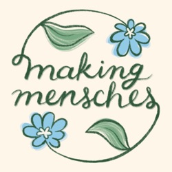 Making Mensches