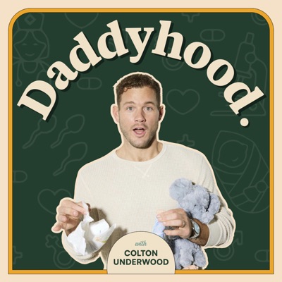 Daddyhood:Colton Underwood