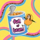 The Full of Beans Podcast