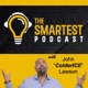 The Smartest Podcast