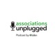 Associations Unplugged