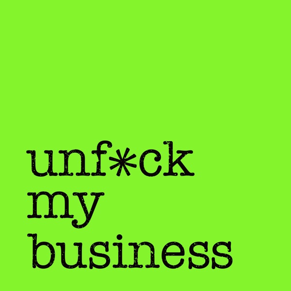 Unf*ck My Business Image