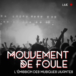 Mouvement de Foule - Radio Prun