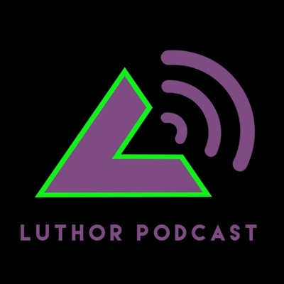Podcast de la revista Luthor