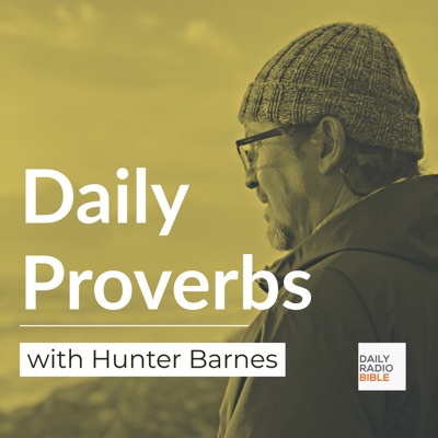Daily Proverbs Podcast Daily Proverbs Podcast