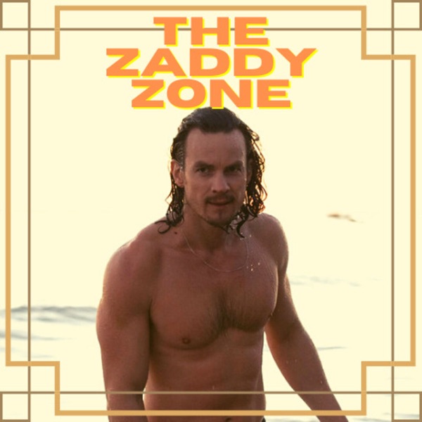 The Zaddy Zone