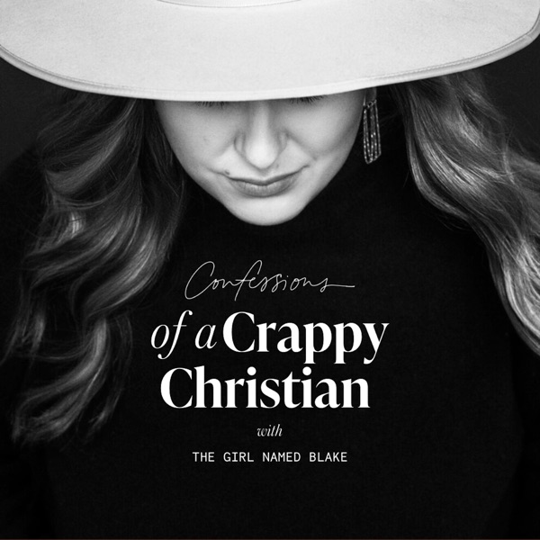 Confessions Of A Crappy Christian Podcast