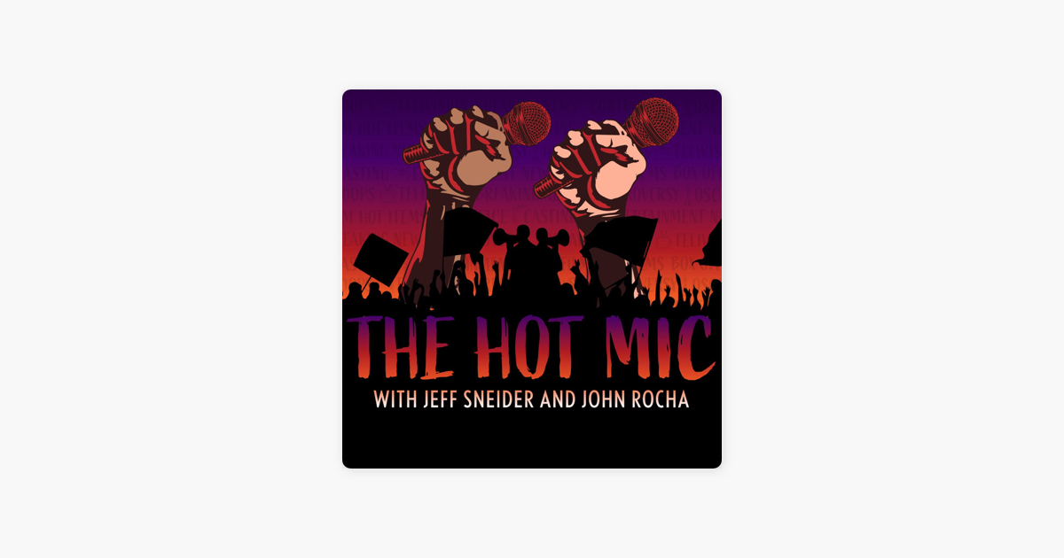 ‎The Hot Mic with Jeff Sneider and John Rocha: CinemaCon 2024 Recap ...