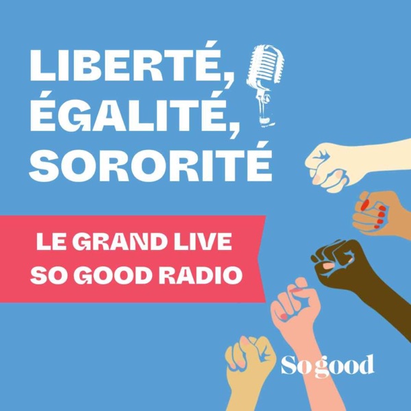 Liberté Egalité Sororité