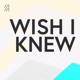 Coming June: Season 2 of Wish I Knew