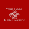 Buddhism Guide - Yeshe Rabgye