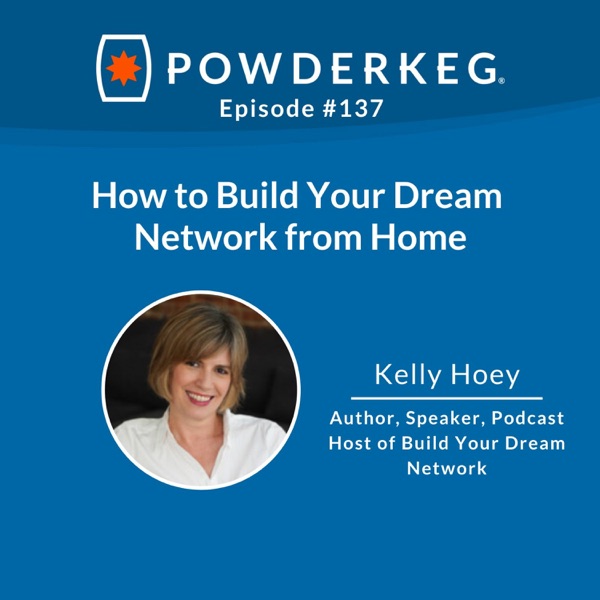 #137: How to Build Your Dream Network from Home: Kelly Hoey of Build Your Dream Network photo