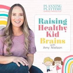 65. Adapting Your Parenting to Your Child’s Unique Personality with Kate Mason
