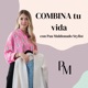 Combina tu vida con Paulina Maldonado Stylist