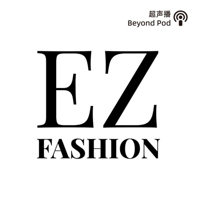 EZ Fashion:BeyondPod