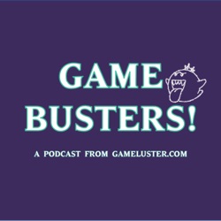 Game Busters! Podcast