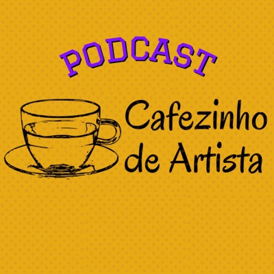 Cafezinho de Artista (CDA)