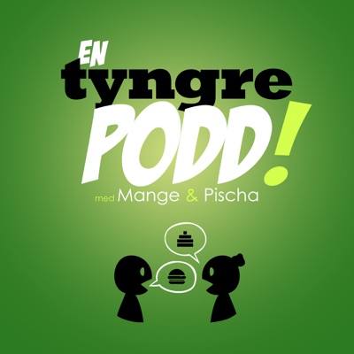 En Tyngre Podd!:Tyngre