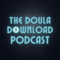 The Doula Download