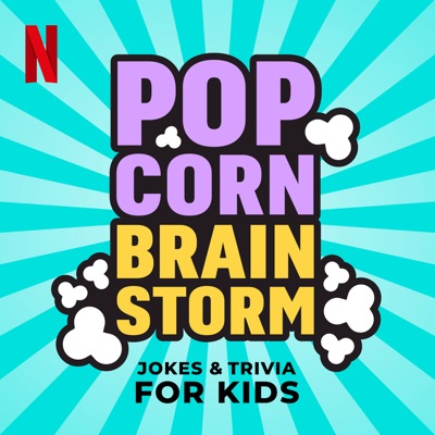 Popcorn Brainstorm! Jokes & Trivia for Kids:Netflix