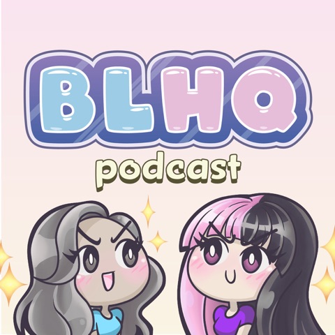 BLHQ podcast