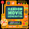 Random Movie Generator with David Earl and David Edwards - David Earl / Keep It Light Media