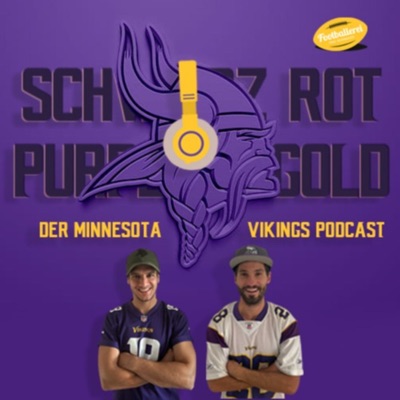 Schwarz, Rot, Purple & Gold - Der Minnesota Vikings Podcast