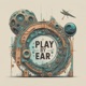 Play By Ear