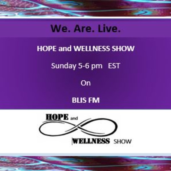 Hope & Wellness 's Podcast