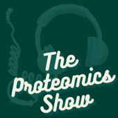 The Proteomics Show - Ben Neely and Ben Orsburn