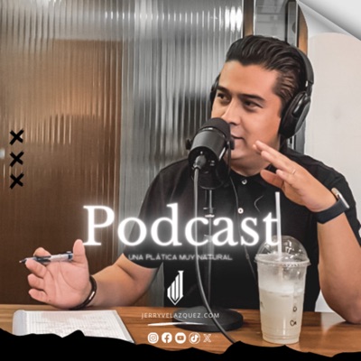 Jerry Velázquez Podcast Jerry Velázquez Podcast