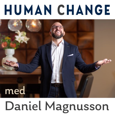 Human Change med Daniel Magnusson