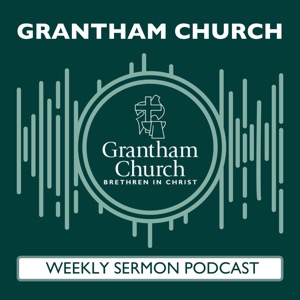 Grantham Church Podcast