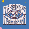 Les Mystères Mystérieux - Mystères mystérieux