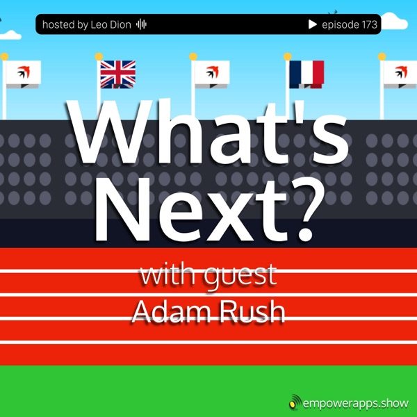 What's Next with Adam Rush thumbnail