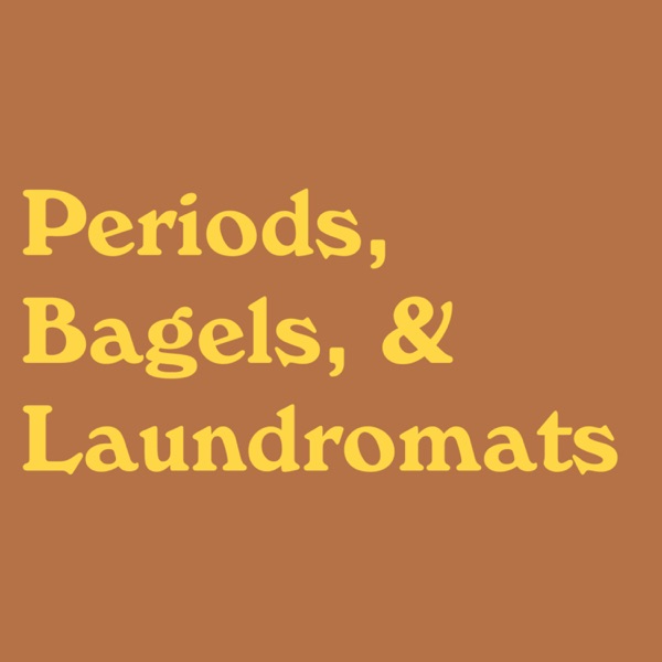 Periods, Bagels, and Laundromats photo