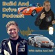 Build And Drive Podcast