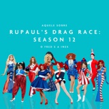 Aquele Sobre Rupaul's Drag Race: Season 12